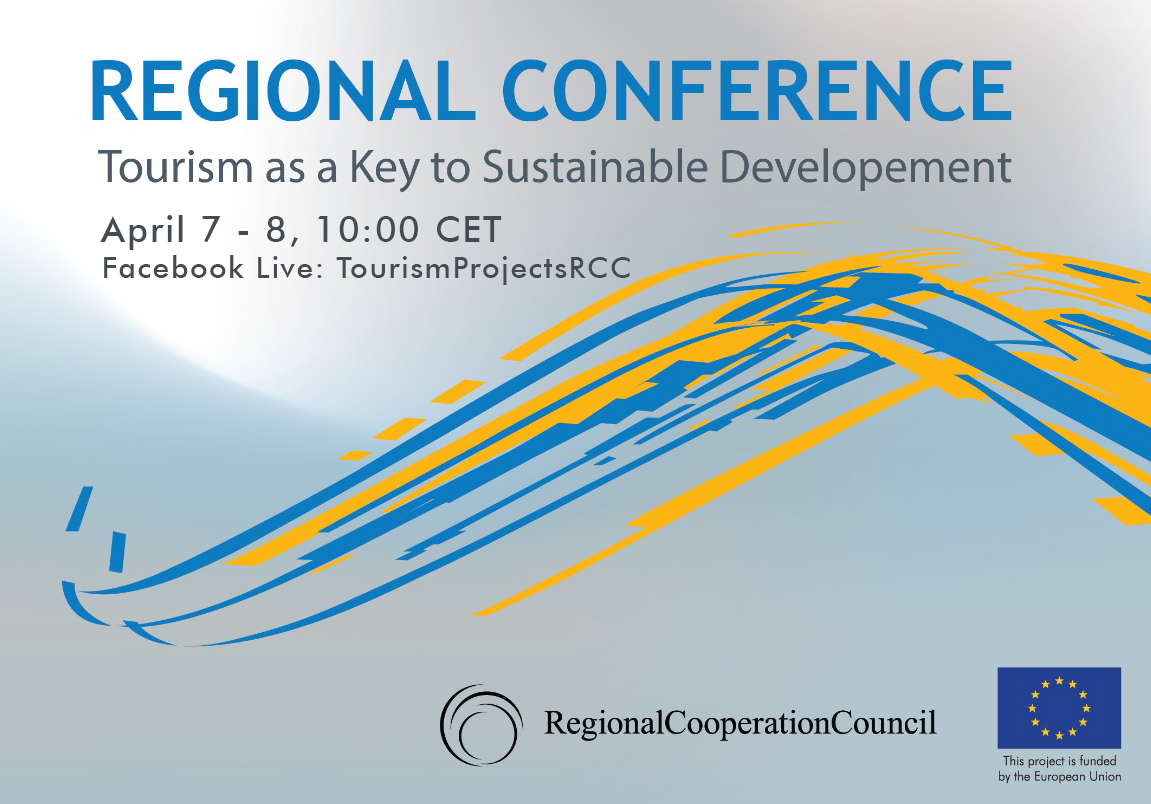 Regional Conference - Tourism as a Key to Sustainable Development, organized by the RCC to take place 7-8 April 2021