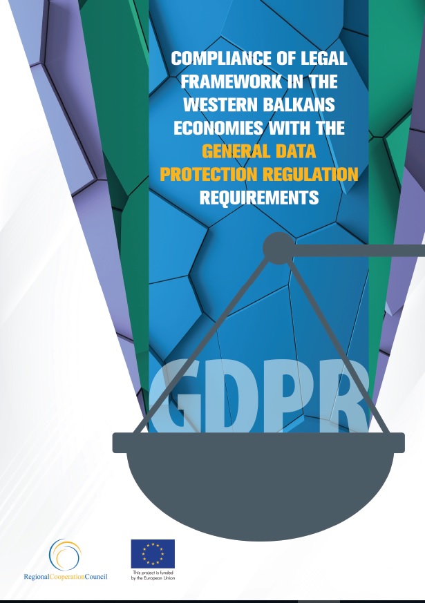 Compliance of Legal Framework in the Western Balkans Economies With the General Data Protection Regulation (GDPR) Requirements
