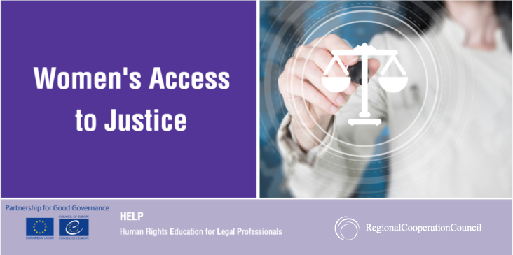 RCC co-organized the launch of the online course ‘Access to justice for women’ within the framework of the activities of SEE Judicial Training Institutes network (SEE JTI) on 9 June 2021