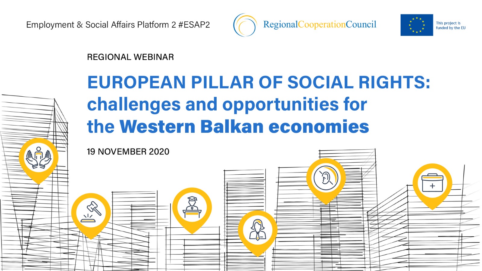 ESAP 2: Regional meeting on challenges and opportunities of Social Rights in the Western Balkans was held online on 19 November 2020 