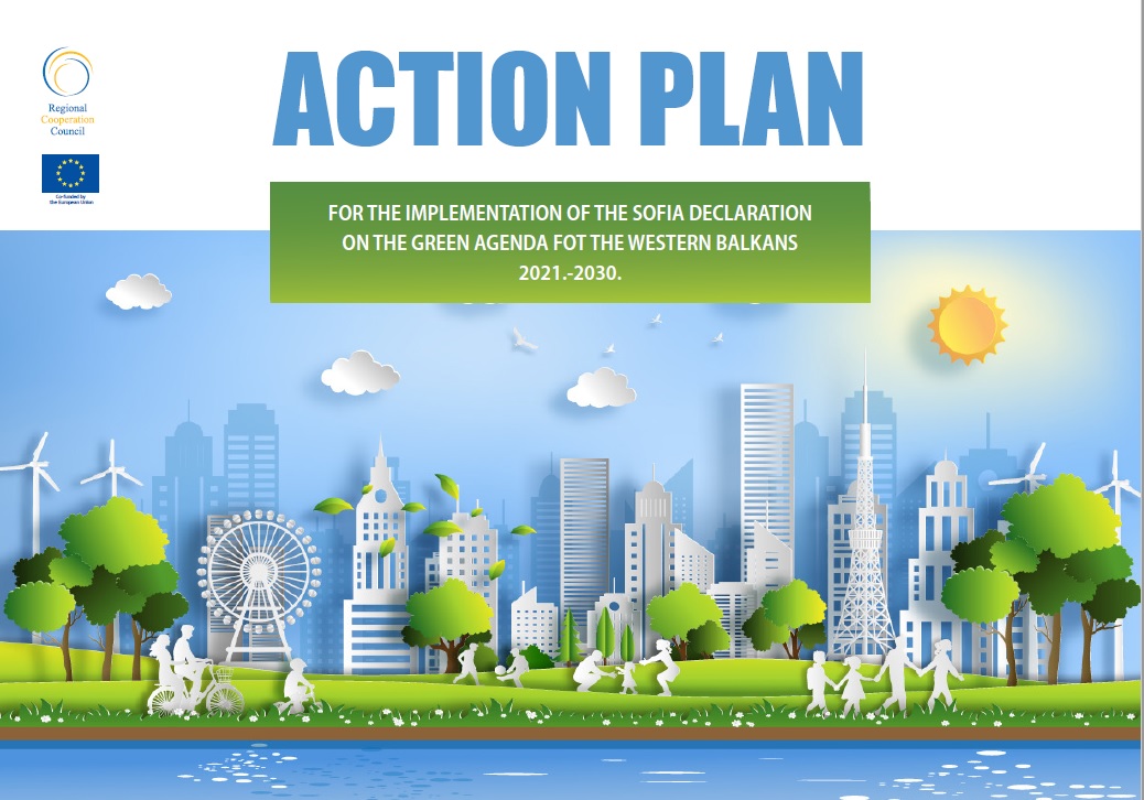 Action Plan for the Implementation of the Sofia Declaration on the Green Agenda for the Western Balkans 2021-2030