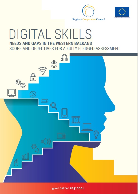 Digital skills needs and gaps in the Western Balkans - scope and objectives for a fully-fledged assessment