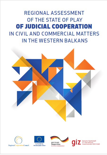 Regional Assessment of the State of Play of Judicial Cooperation in Civil and Commercial Matters in Western Balkans
