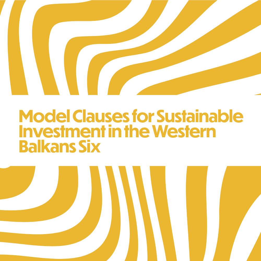 Model Clauses for Sustainable Investment in the Western Balkans Six