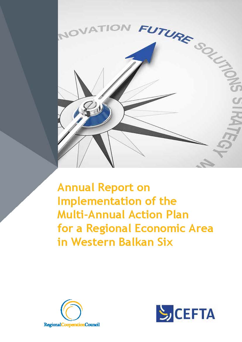 Annual Report on Implementation of the Multi-Annual Action Plan for a Regional Economic Area (MAP REA) in Western Balkan Six (WB6)