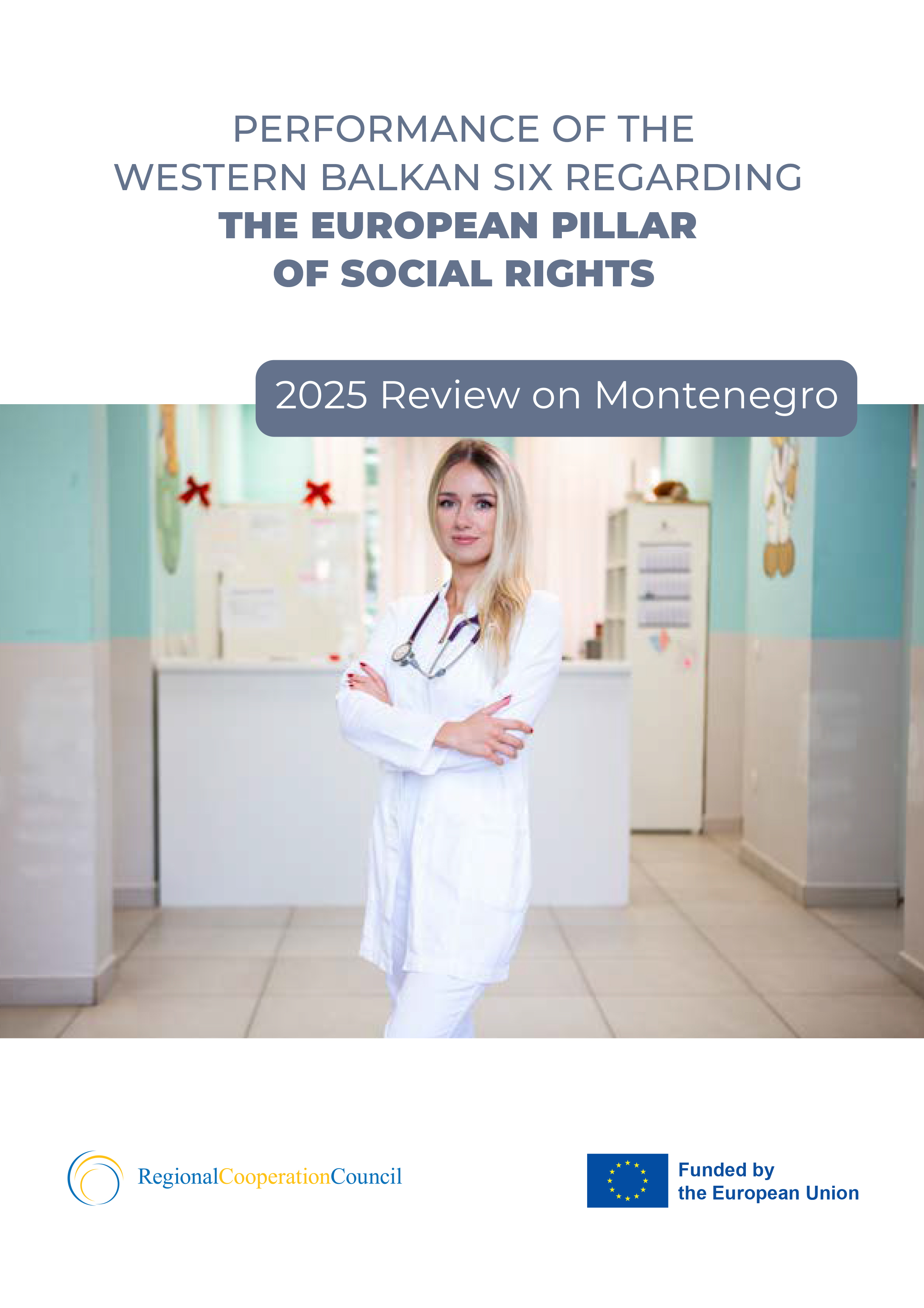 RCC ESAP 3: Performance of the Western Balkan Six Regarding the European Pillar of Social Rights – 2025 Review on Montenegro