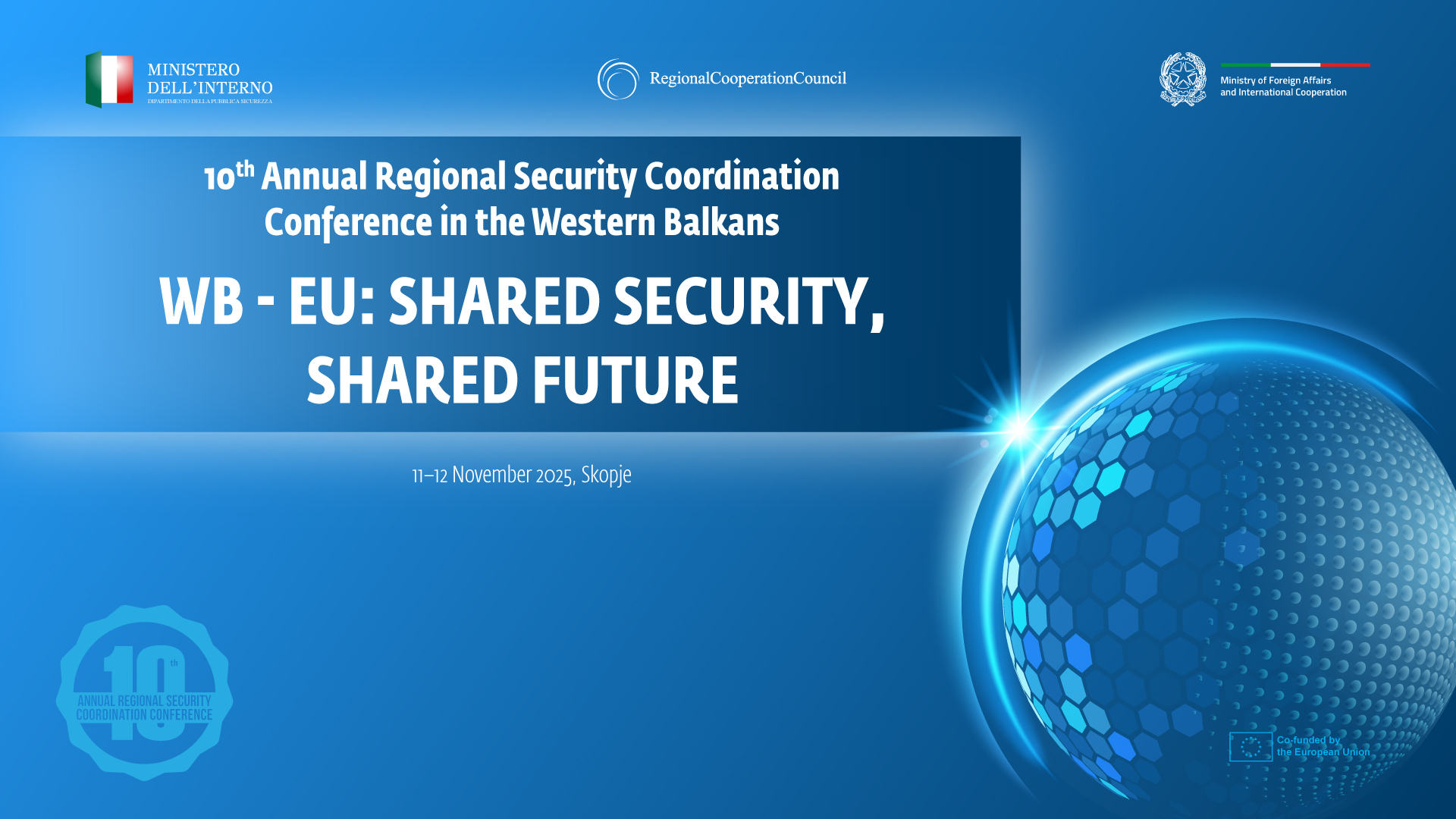 10th RCC Regional Security Coordination Conference to take place in Skopje on 11-12 November 2025 (Design: Samir Dedic) 