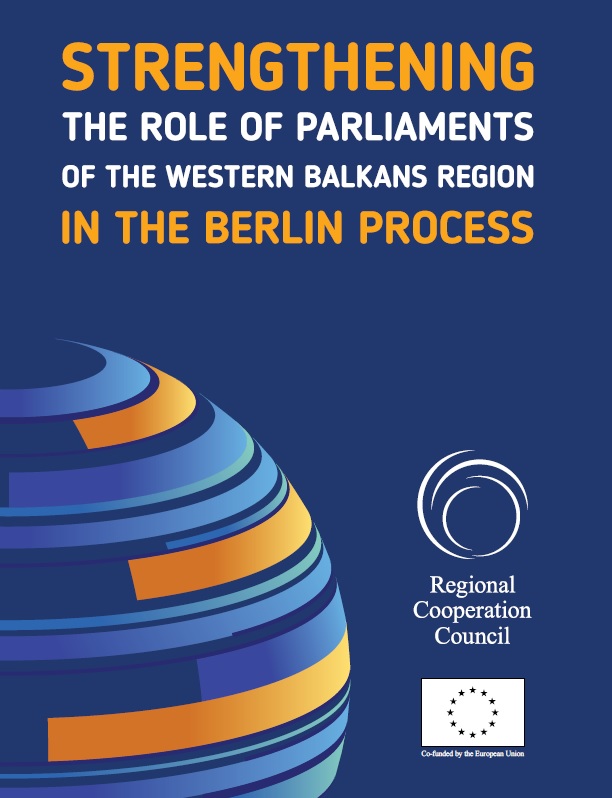 Strengthening the Role of Parliaments of the Western Balkans Region in the Berlin Process