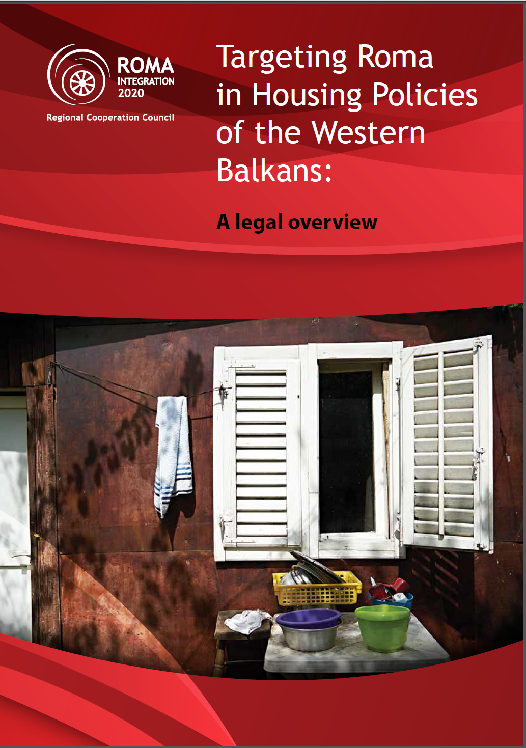 Targeting Roma in Housing Policies of the Western Balkans - A legal overview 