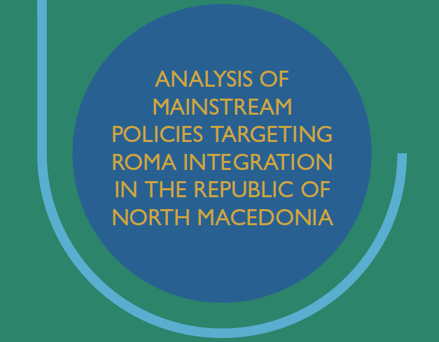 Analysis of mainstream policies targeting Roma integration in the Republic of North Macedonia 