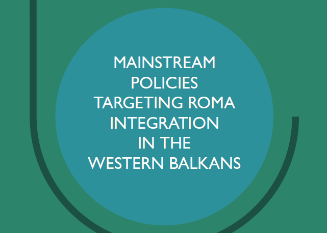 Mainstream policies targeting Roma integration in the Western Balkans