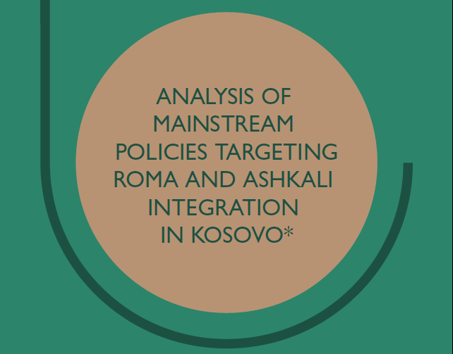 Analysis of mainstream policies targeting Roma and Ashkali integration in Kosovo*