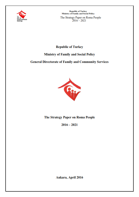 The Strategy Paper on Roma People
2016 – 2021 - Turkey