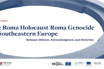 The Roma Holocaust/Roma Genocide in Southeastrn Europe