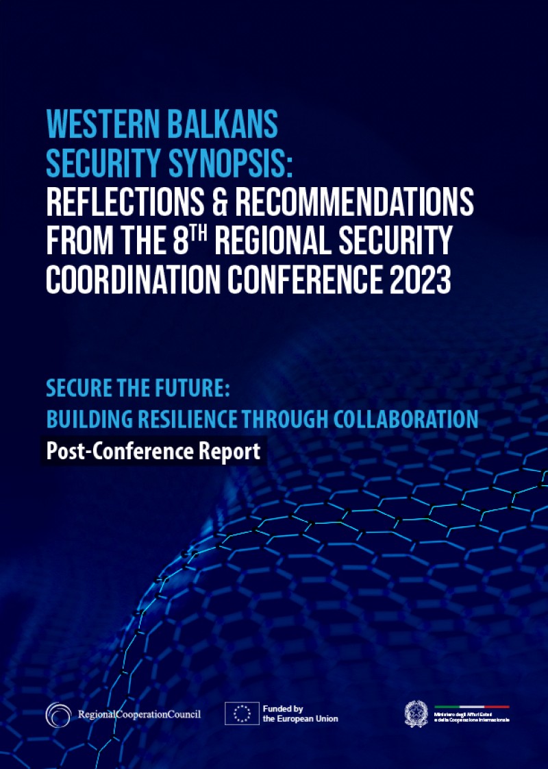 Cover Photo: Western Balkans Security Synopsis: Reflections & Recommendations from the 8th Regional Security Coordination Conference 2023 (Post-Conference Report)