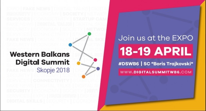  The first Western Balkans Digital Summit is to take place on 18-19 April 2018 in Skopje