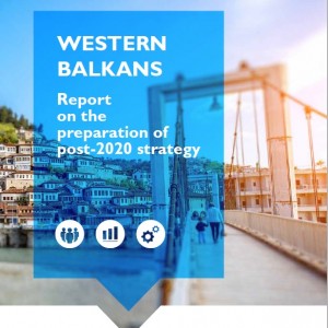 Report on the preparation of post-2020 Strategy in the Western Balkans 