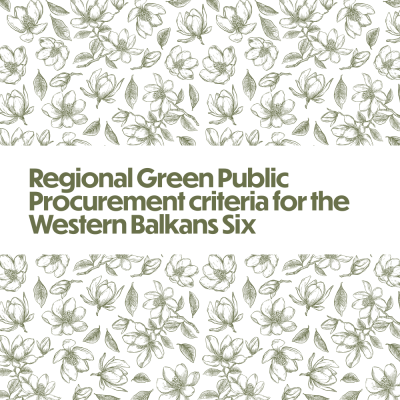 Regional Green Public Procurement criteria for the Western Balkans Six