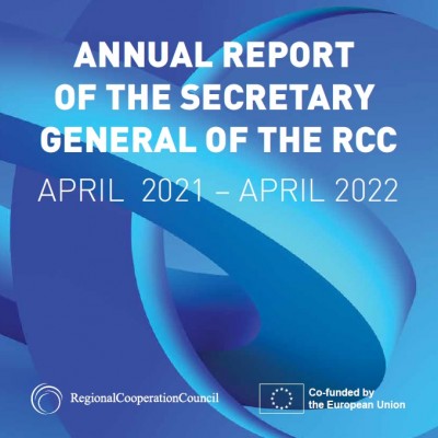 Annual Report of the Secretary General of the Regional Cooperation Council 2021-2022