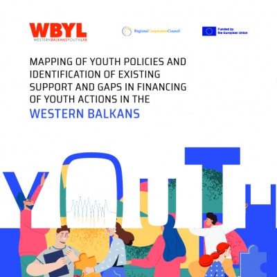MAPPING OF YOUTH POLICIES AND IDENTIFICATION OF EXISTING SUPPORT AND GAPS IN FINANCING OF YOUTH ACTIONS IN THE WESTERN BALKANS - COMPARATIVE REPORT