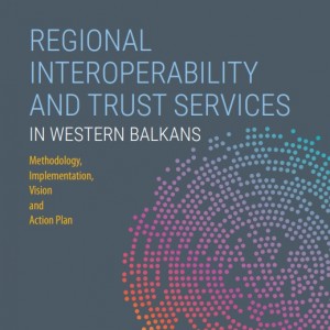 Regional Interoperability and Trust Services in Western Balkans -  Methodology, Implementation Vision and Action Plan