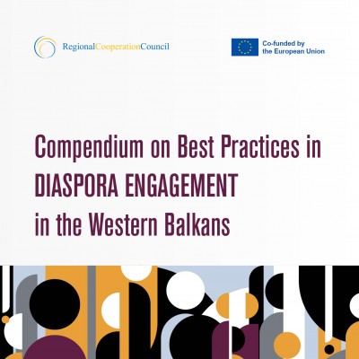 Compendium on Best Practices in DIASPORA ENGAGEMENT in the Western Balkans