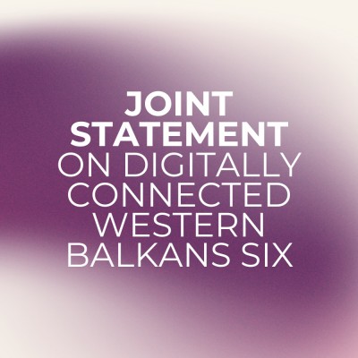 Joint Statement on Digitally Connected Western Balkans Six