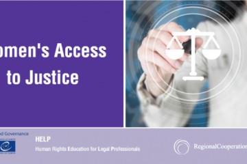 RCC co-organized the launch of the online course ‘Access to justice for women’ within the framework of the activities of SEE Judicial Training Institutes network (SEE JTI) on 9 June 2021