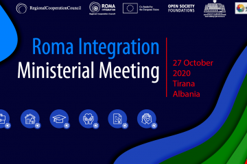 Tirana hosts Ministerial Meeting on Roma Integration on 27 October 2020, with housing, civil registration, data collection & budgeting in focus