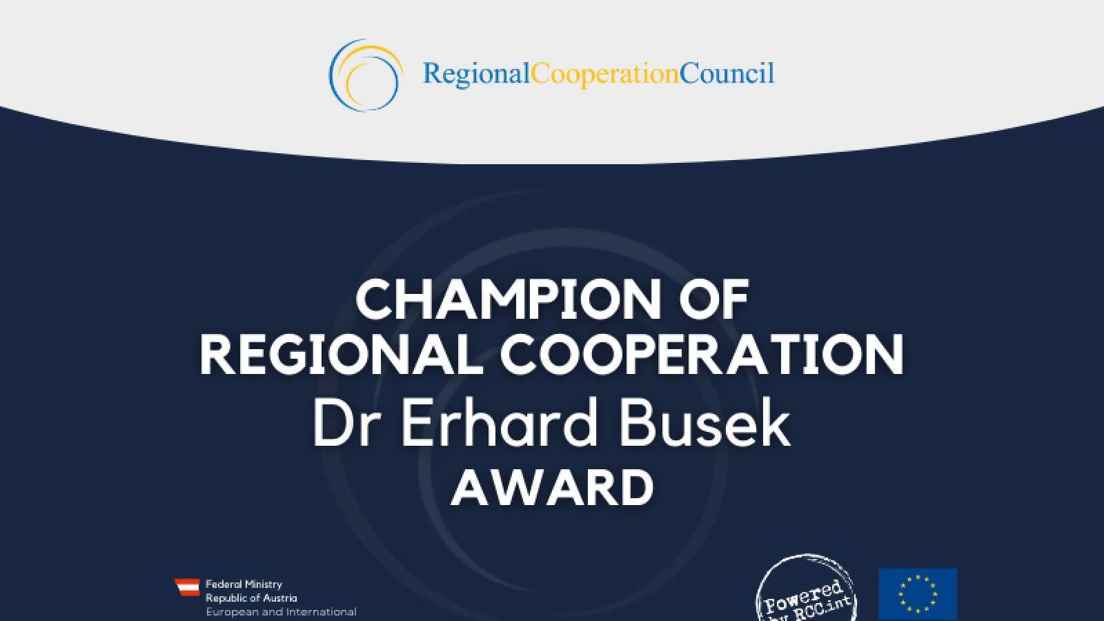 Champion of Regional Cooperation Dr Erhard Busek Award