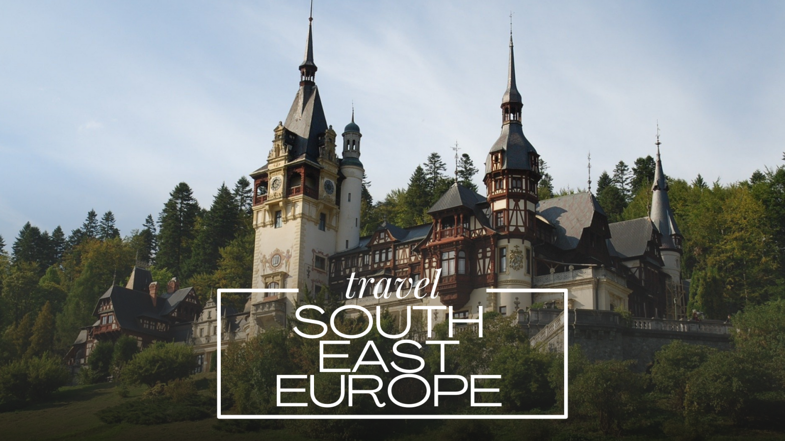 Travel South East Europe!