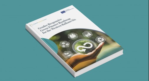 Gender-Responsive Green Finance Roadmap for the Western Balkans Six - Building Blocks for a Resilient and Inclusive Future