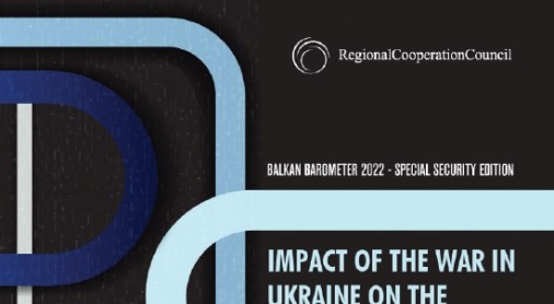 Balkan Barometer 2022 - Special Security Edition: Impact of the war in Ukraine on the Western Balkans Public and Business Opinion