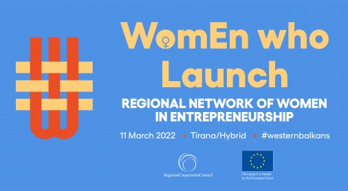 Western Balkans (WB) Regional Network of Women in Entrepreneurship launching on 11 March 2022 in Tirana 